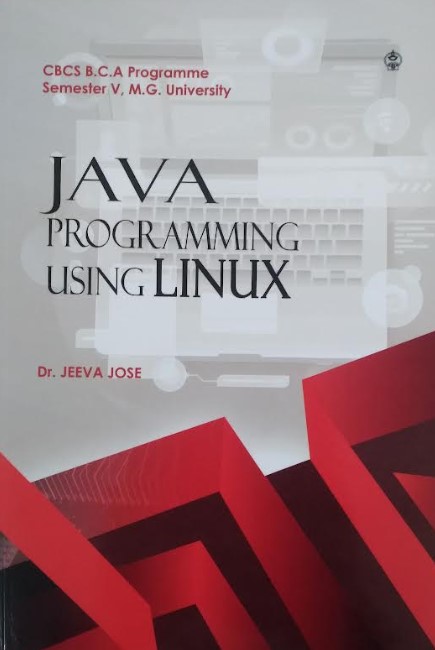 Java Programming Using Linux B.C.A. Semester 5 MG University